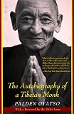 The Autobiography of a Tibetan Monk