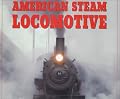 American Steam Locomotives