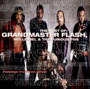 Grandmaster Flash - Message - The Best Of - Zortam Music