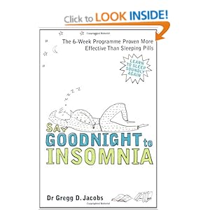 Say Goodnight to Insomnia: A Drug-Free Programme Developed ...
