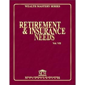 Wealth Mastery Series Volume 7 - Retirement and Insurance Needs [VHS]