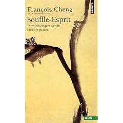 Souffle-Esprit : Textes th�oriques chinois sur l'art pictural