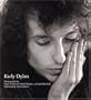 Early Dylan, Photographs and Introductions by Barry Feinstein, Daniel Kramer and Jim Marshall