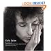 Early Dylan, Photographs and Introductions by Barry Feinstein, Daniel Kramer and Jim Marshall