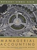 Managerial Accounting: Tools for Business Decision Making
