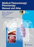 Medical Thoracoscopy/Pleuroscopy: Manual and Atlas