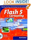 Flash 5 Cartooning (with CD-ROM)