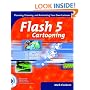Flash 5 Cartooning (with CD-ROM)