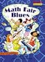 Math Matters:Math Fair Blues (Age 6-8)
