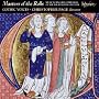 Masters of the Rolls - English Composers of the 14th Century