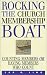 Rocking the Church Membership Boat Rocking the Church Membership Boat