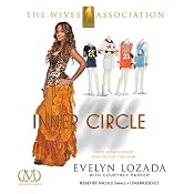 Inner Circle: The Wives Association | [Evelyn Lozada, Courtney Parker]