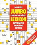 Das neue Jumbo Kreuzwortr&auml;tsel Lexikon - zuverl&auml;ssig, umfassend, aktuell - 