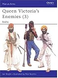 Queen Victoria`s Enemies: India No.3 (Men-at-arms)