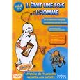 Il �tait une fois... L'Homme - Vol.6 : 1789-1814 : la R�volution fran�aise / Le Printemps des peuples / Ah, la Belle �poque : de 1900 � 1914 / Les Ann�es ... / Il �tait une fois la Terre : et demain ?