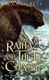 Ratha and Thistle-Chaser: The Third Book of the Named Ratha and Thistle-Chaser: The Third Book of the Named