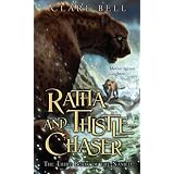 Ratha and Thistle-Chaser: The Third Book of the Named