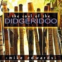 The Soul of the Didgeridoo