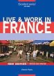 Live and Work in France (Live & Work in France)