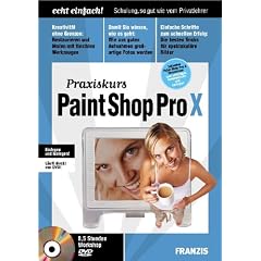 Paint Shop Pro X Praxiskurs