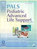 Pediatric Advanced Life Support Study Guide (Pediatric Advanced Life Support Study Guide)