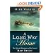A Long Way Home: The Life and Adventures of the Convict Mary Bryant