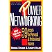 Power Networking: 59 Secrets for Personal & Professional Success