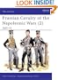 Prussian Cavalry of the Napoleonic Wars (2) : 1807-15 (Men-At-Arms Series, No 172)