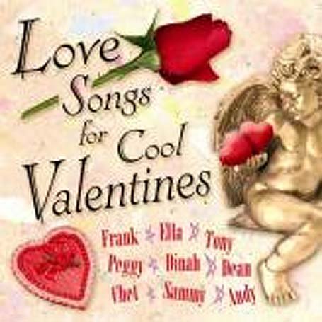 CD-Charts  Search : Love Songs for Cool Valentines