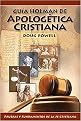 Guia Holman de Apologetica Cristiana/ Holman QuickSource Guide to Christian Apologetics (Translation) (Paperback)