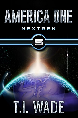 AMERICA ONE - NextGen (Book 5)