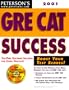 Peterson's Gre Cat Success 2001 (Peterson's Gre Cat Success (Book and CD Rom), 2001)