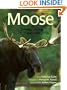 Moose: Behavior, Ecology, Conservation