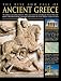 The Rise and Fall of Ancient Greece: The Military And Political History Of The Ancient Greeks From The Fall Of Troy, The Persian Wars And The Battle Of ... Alexander The Great And His Conquest Of Asia