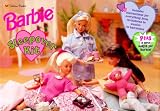 Barbie Sleepover Kit: Slumber Party Book, Let's Have a Sleepover, Games and Recipes, Stick-On Earrings, Barbie Sleepover Outfit