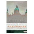 Tod am Maschteich