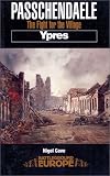 Passchendaele: Ypres (Battleground Europe)