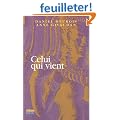 Celui qui vient