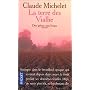 La Terre des Vialhe, tome 4 : Des grives aux loups