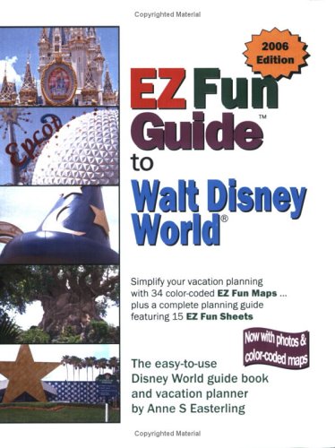 ez fun guide to walt disney world 2006 edition