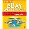 Ebay applications and APIs (not howtosell crap)
