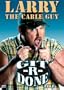 Larry The Cable Guy - Git-R-Done