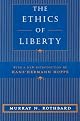 The Ethics of Liberty by Murray Newton Rothbard