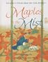 Maples in the Mist: Poems for Children from the Tang Dynasty