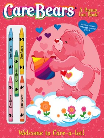 Welcome to Care-a-lot! (Care Bears Bonus Fun Books)