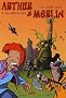 Arthur & Merlin, Tome 2 : Les arm�es du pass�