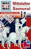 WAS IST WAS, Folge 18: Mittelalter / Samurai [Musikkassette] [Musikkassette] - 