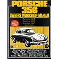 Porsche 356 Owner's Workshop Manual: Porsche 356A, Porsche 356B, Porsche 356C, 1957 - 1965 (Brooklands Books)