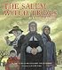 The Salem Witch Trials: An Unsolved Mystery from History