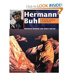 Hermann Buhl: Climbing Without Compromise